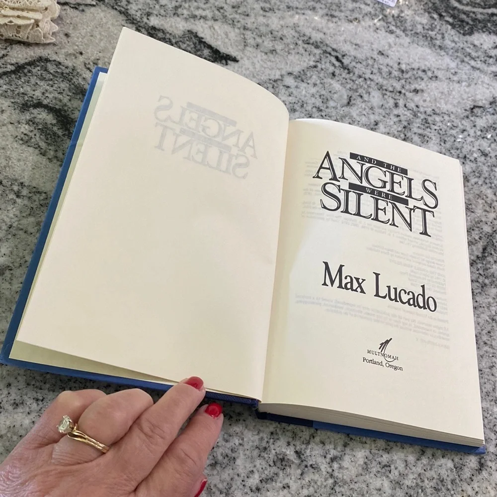 Multnomah Press Blue 1992 Max Lucado Hardcover Book-‘And the Angels Were Silent'